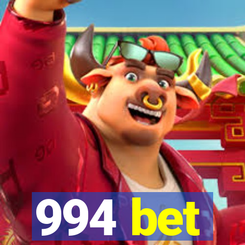 994 bet